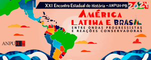 XXI ENCONTRO ESTADUAL DE HISTÓRIA - ANPUH – PARAÍBA